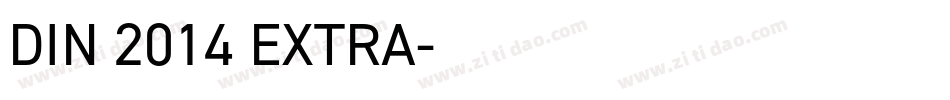 DIN 2014 EXTRA字体转换